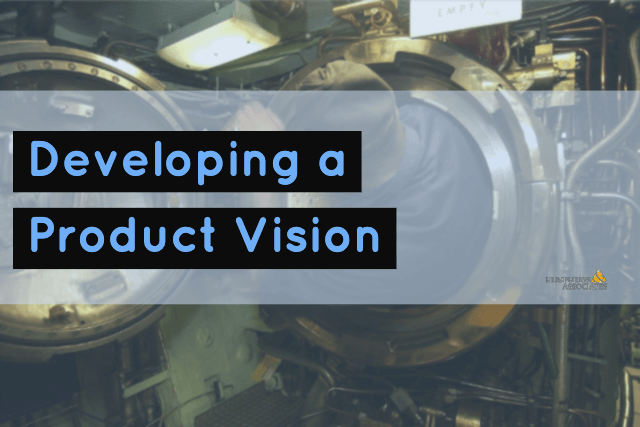 Developing a Product Vission