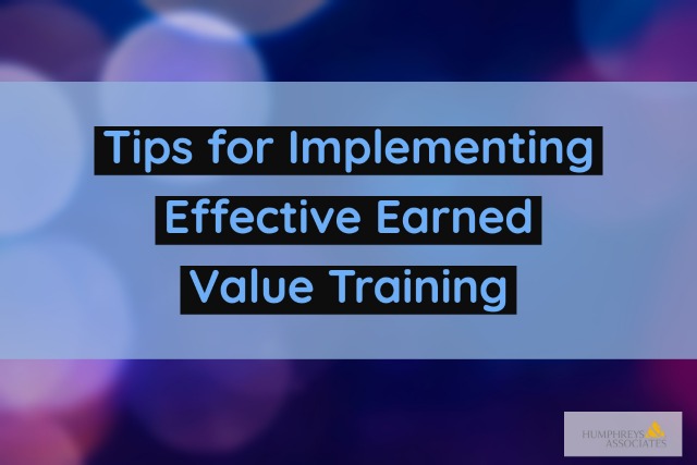 Banner Image - Tips for Implementing Effective Earned Value Training