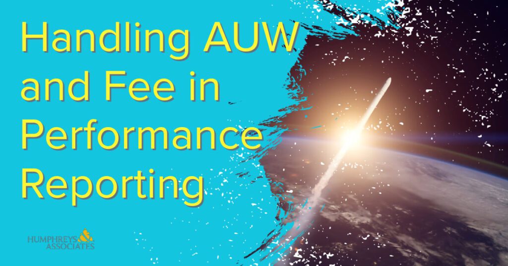 Handling Authorized Unpriced Work (AUW) and Fee in Performance Reporting 